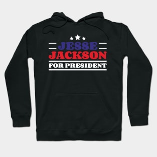 Jesse Jackson For President Hoodie